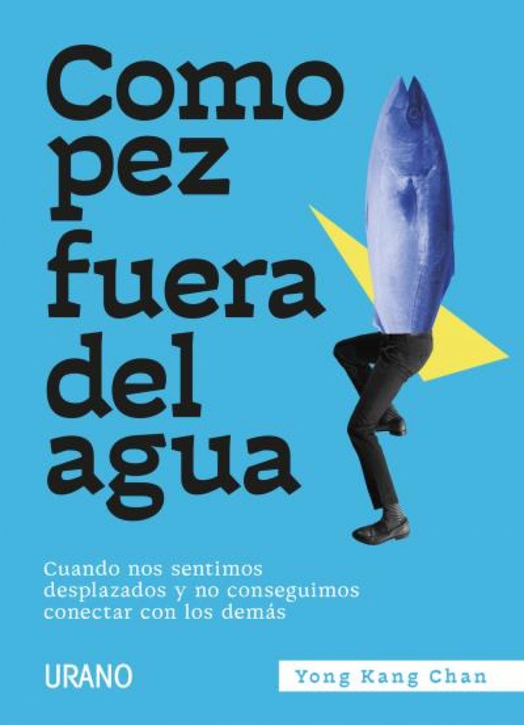 Como pez fuera del agua