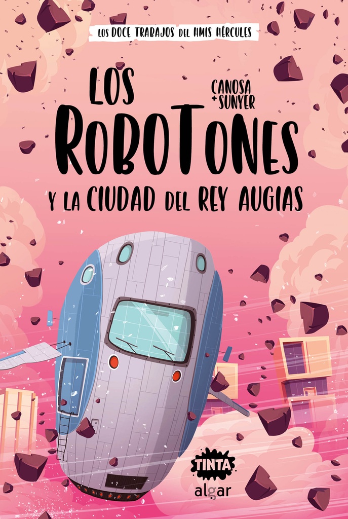 Los Robotones y la ciudad del rey Augías