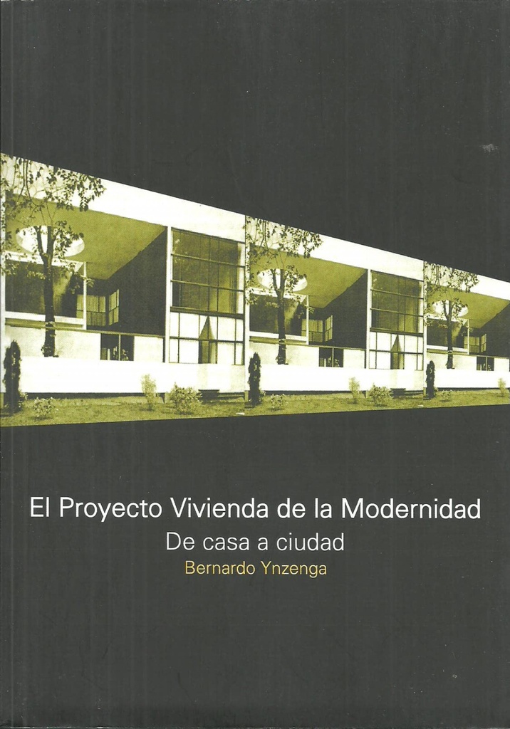 PROYECTO VIVIENDA DE LA MODERNIDAD