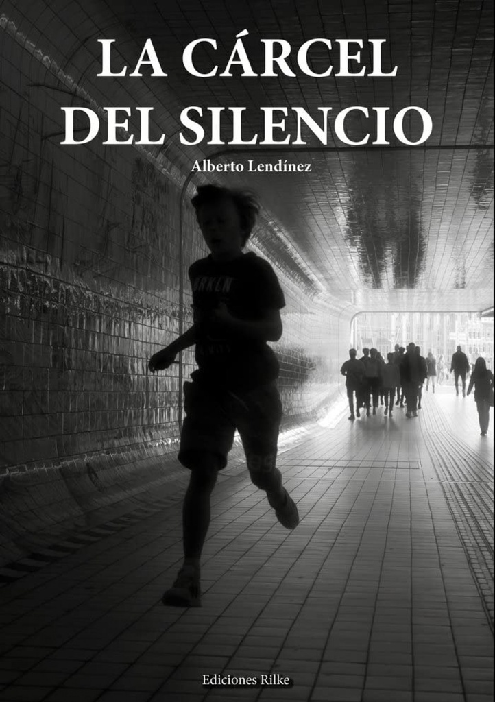 LA CÁRCEL DEL SILENCIO