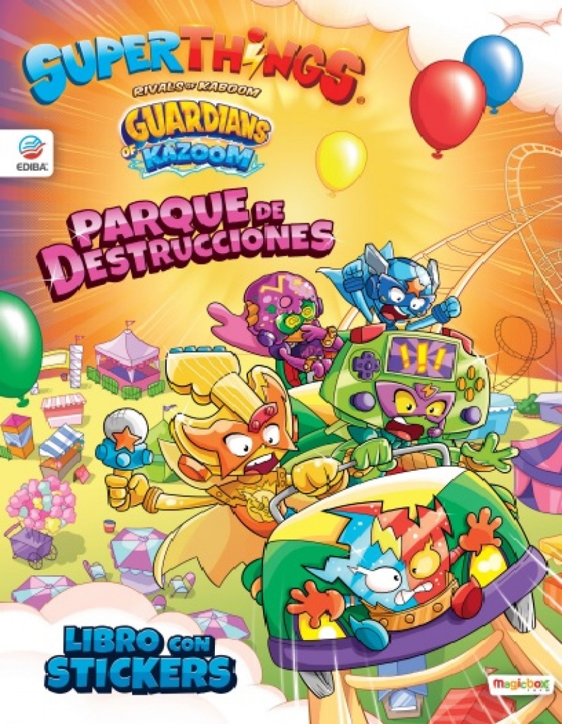 Libro de Stickers Superthings Guardians of Kazoom - España - Parque de destrucciones