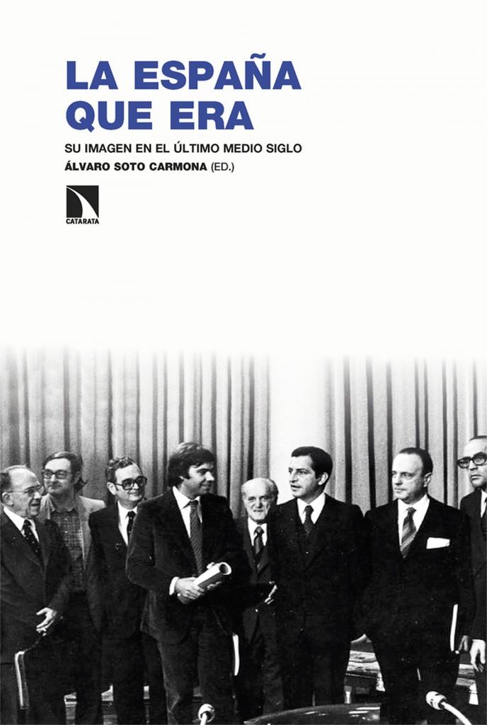 La España que era