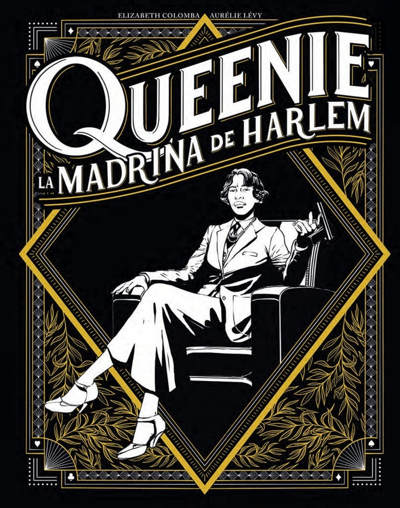 QUEENIE. LA MADRINA DEL HARLEM