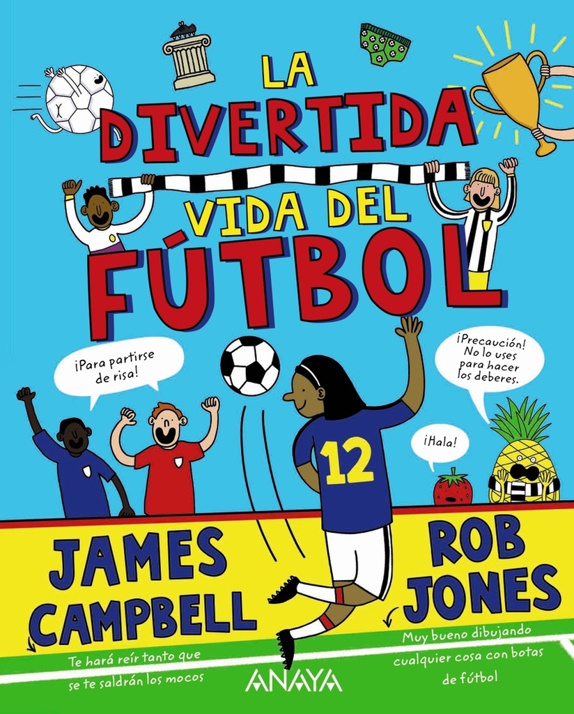 La divertida vida del fútbol