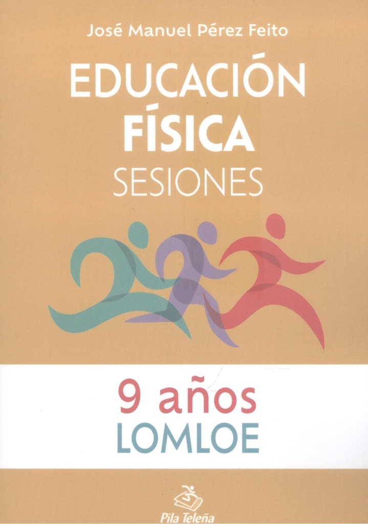 Educación Física Sesiones 9 AÑOS