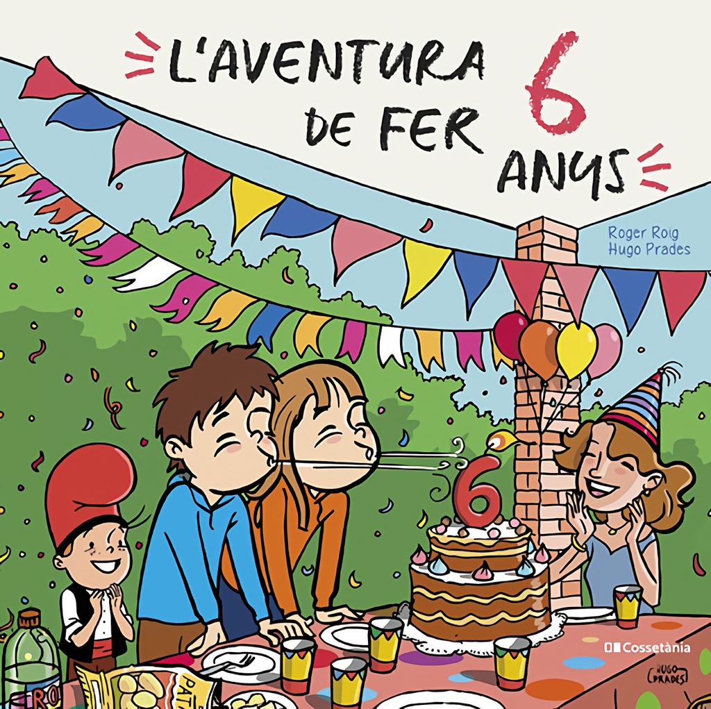 L´aventura de fer 6 anys