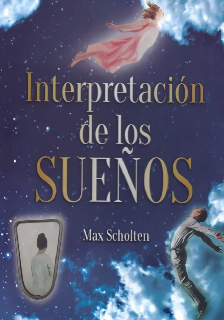 INTERPRETACION DE LOS SUEÑOS