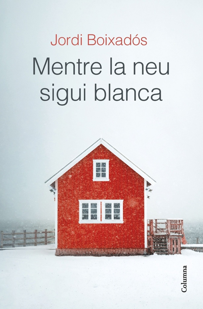 Mentre la neu sigui blanca