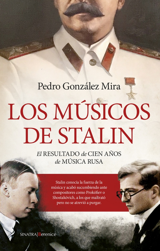 Los músicos de Stalin