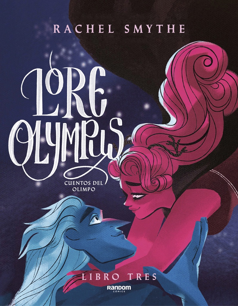 Lore Olympus. Volumen tres (edición en español)