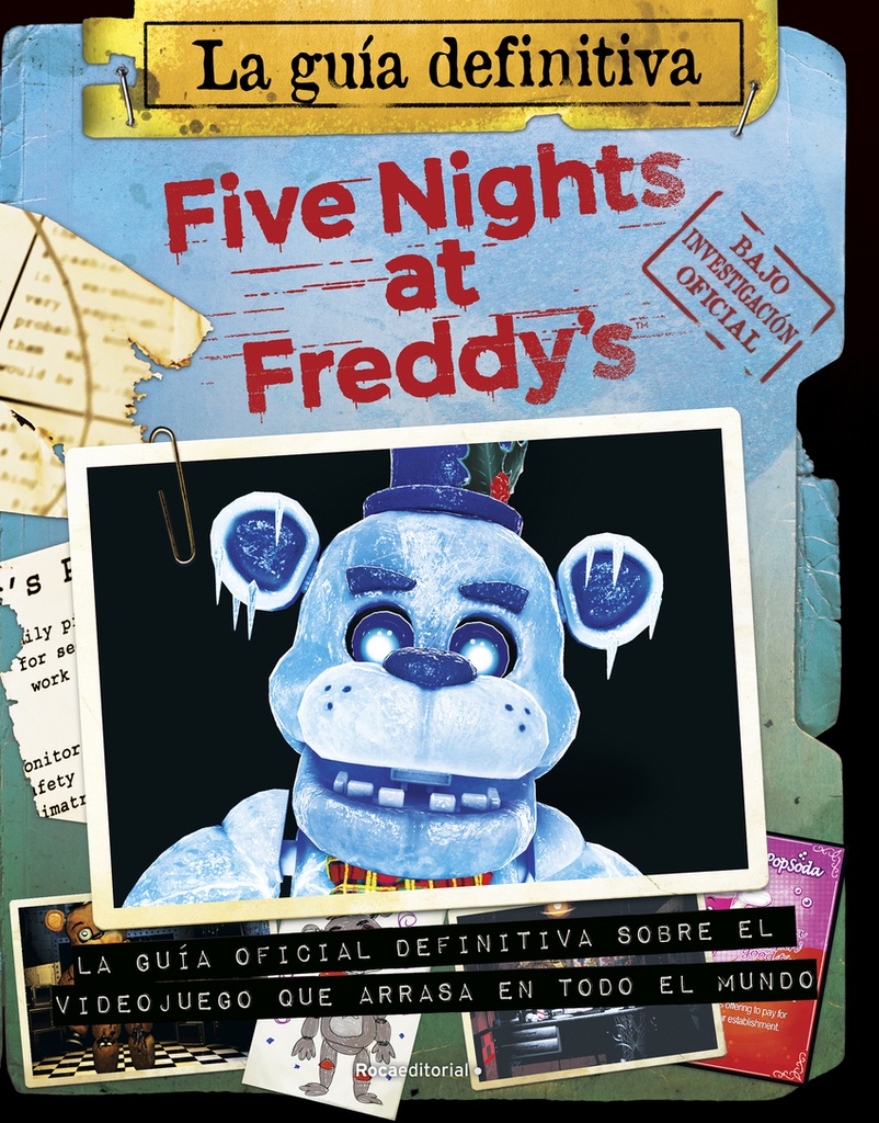 Five Nights at Freddy´s. La guía definitiva