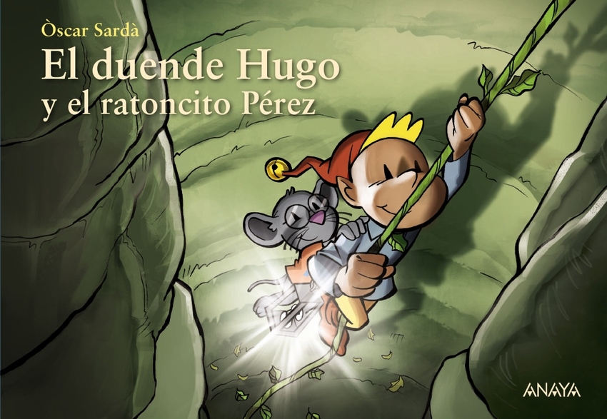 El duende Hugo y el ratoncito Pérez