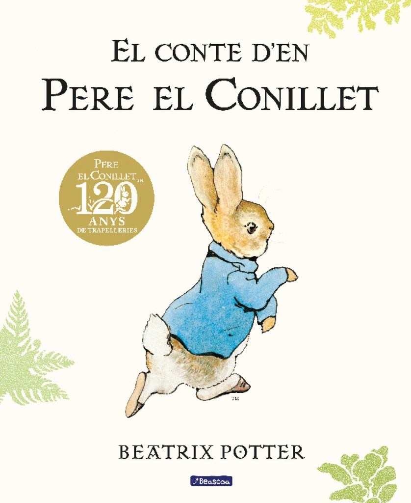 El conte d´en Pere el Conillet. 120 aniversari