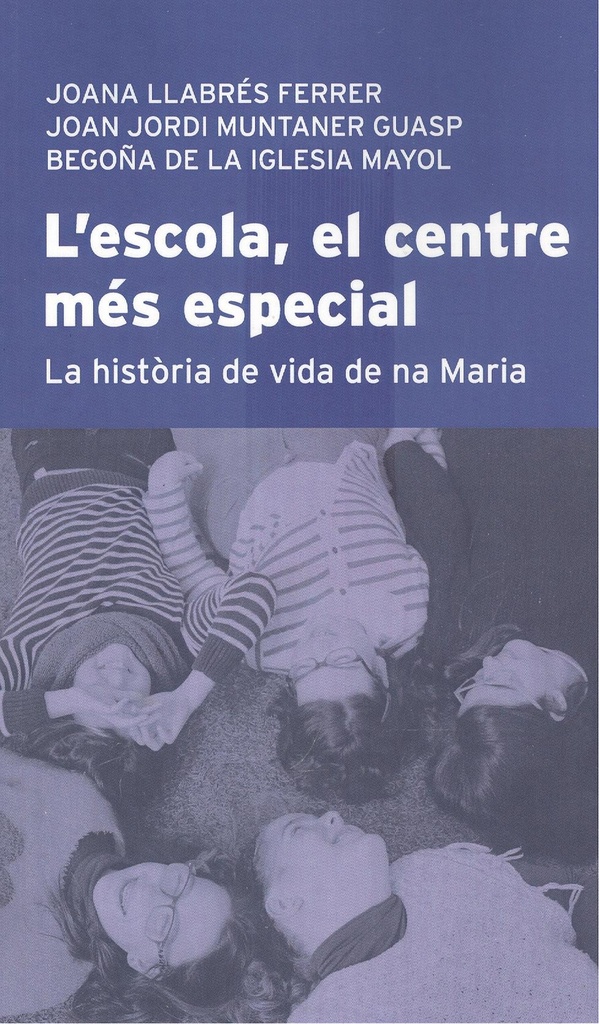 L´escola, el centre més especial