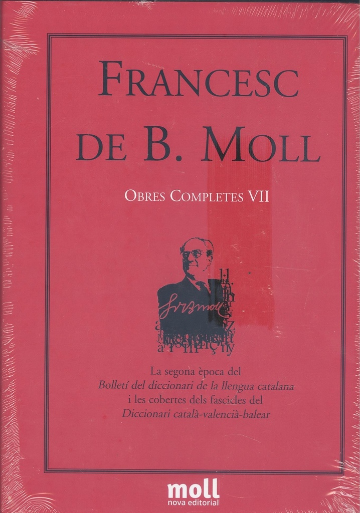 La segona època del bolletí del diccionari de la llengua catalana i les cobertes del fascicles del Diccionari català-valencià-balear