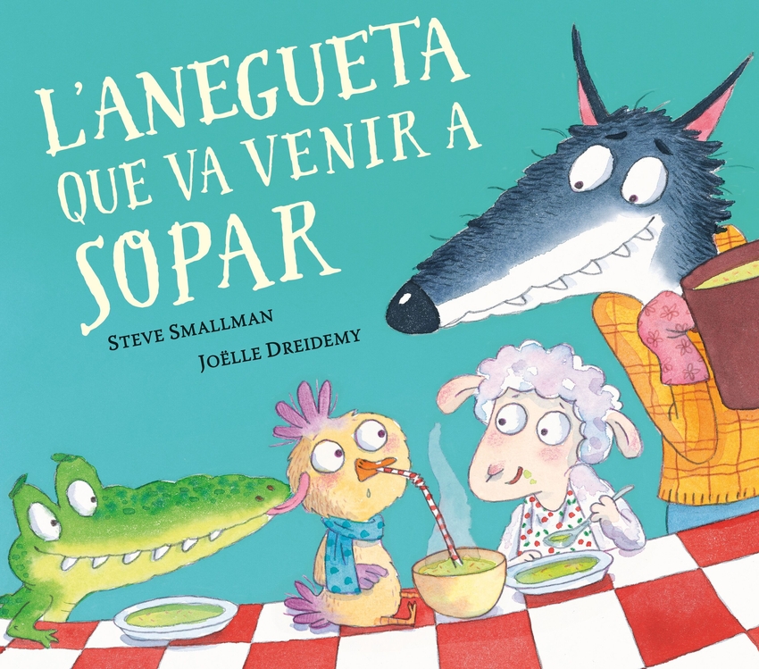 L´anegueta que va venir a sopar (L´ovelleta que va venir a sopar)