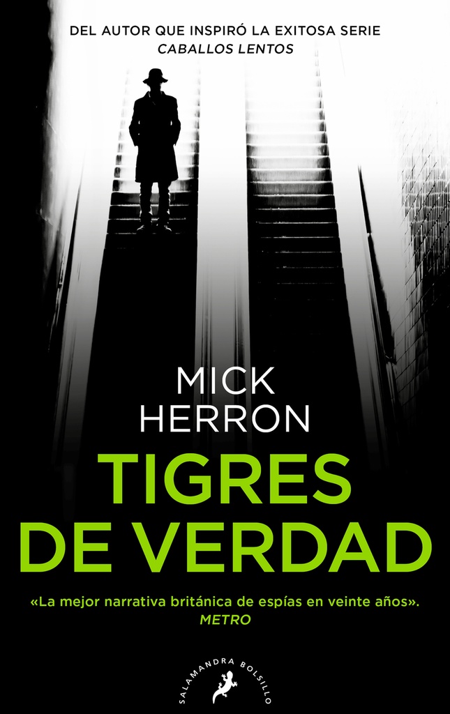 Tigres de verdad (Serie Jackson Lamb 3)