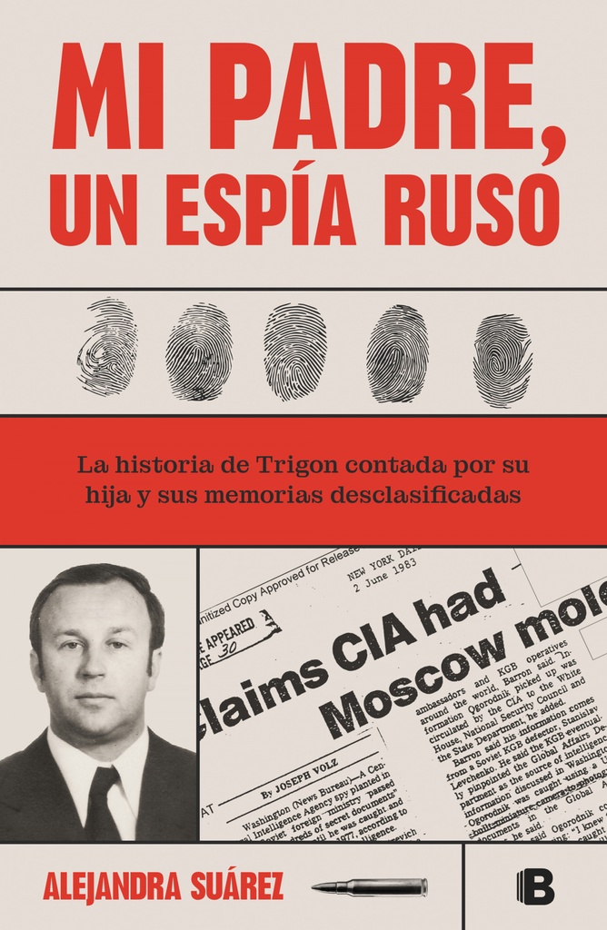 MI PADRE, UN ESPÍA RUSO