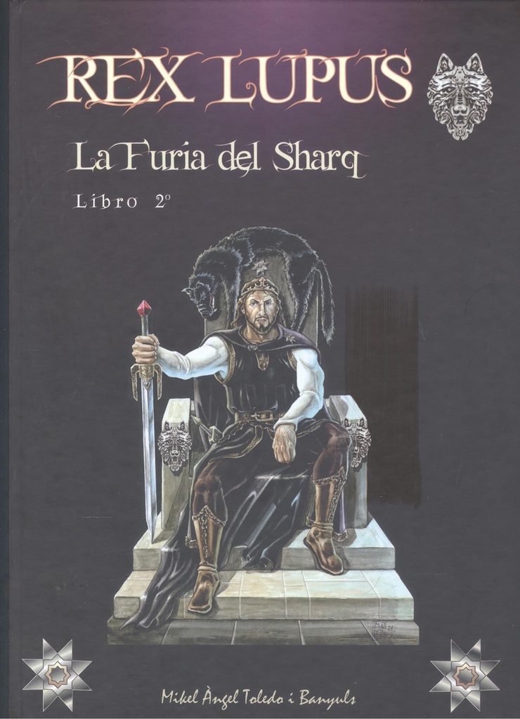 Rex Lupus. La furia del Sharq