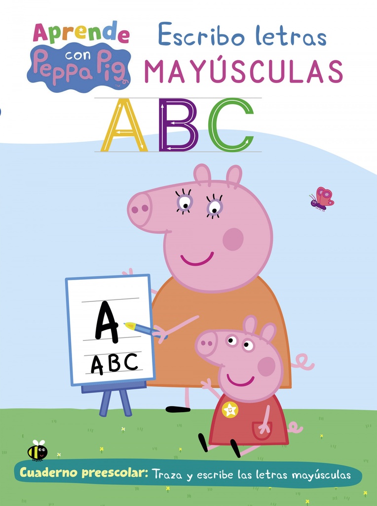 APRENDO CON PEPPA. ESCRIBO LETRAS MAYÚSCULAS