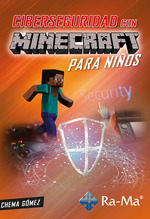 Ciberseguridad con Minecraft para niños