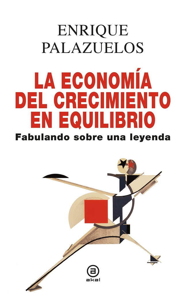 La economía del crecimiento en equilibrio