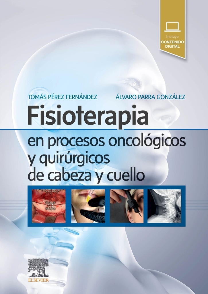 Fisioterapia en procesos oncológicos y quirúrgicos de cabeza y cuello