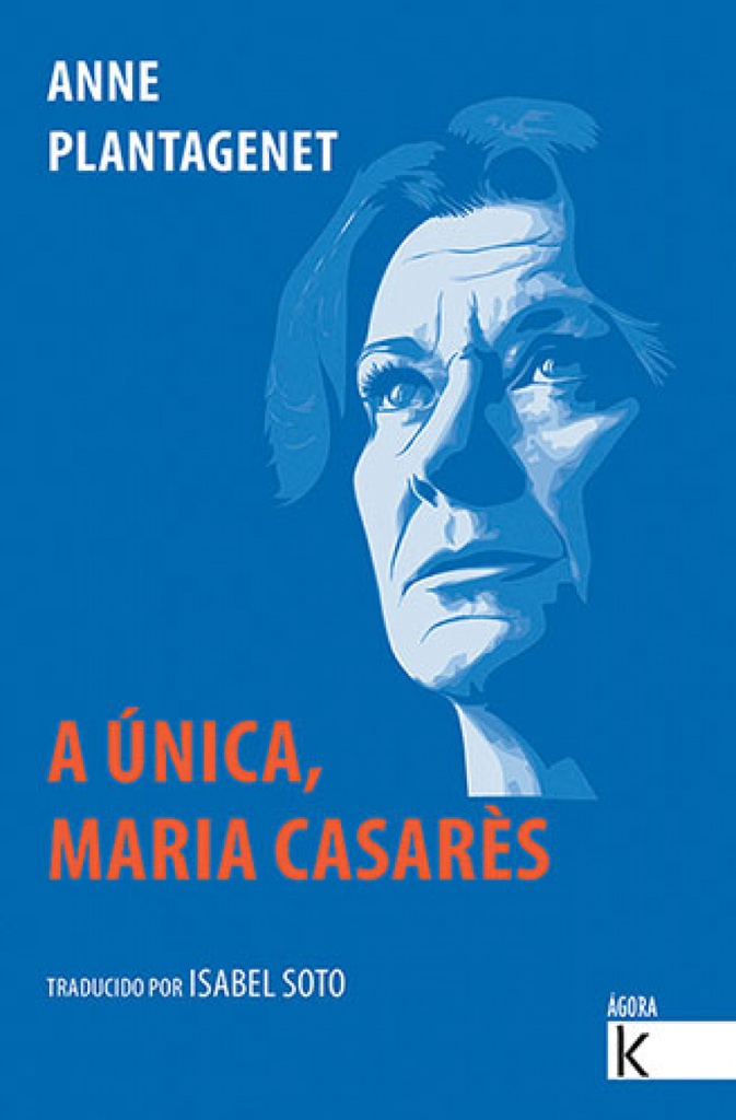 A única. Maria Casarès