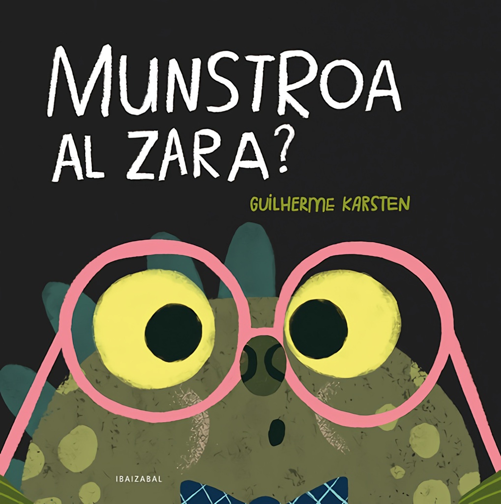 (eus).munstroa al zara?