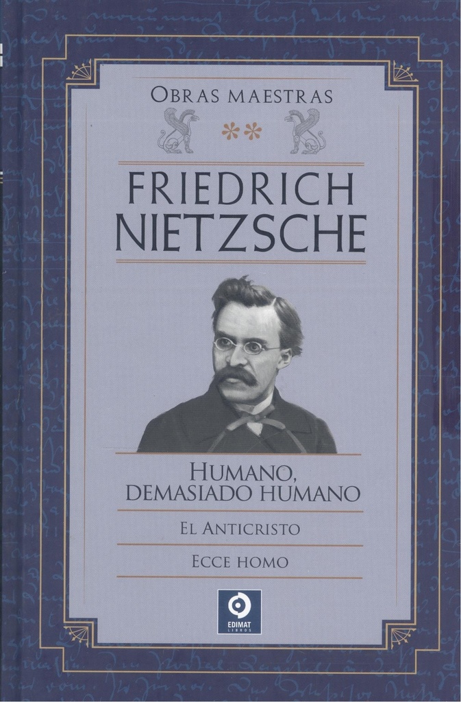 FRIEDRICH NIETZSCHE OBRAS MAESTRAS VOLUMEN II