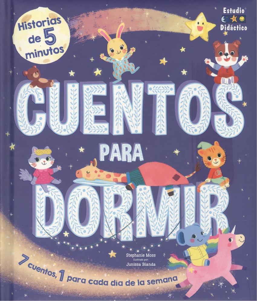 CUENTOS PARA DORMIR UN CUENTO PARA CADA DIA