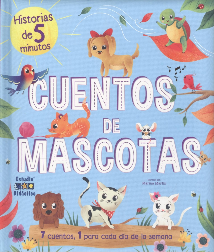 CUENTOS DE MASCOTAS UN CUENTO PARA CADA DIA