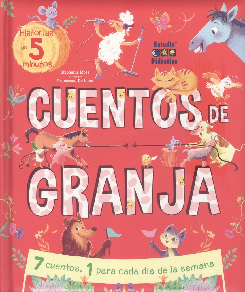 CUENTOS DE GRANJA UN CUENTO PARA CADA DIA