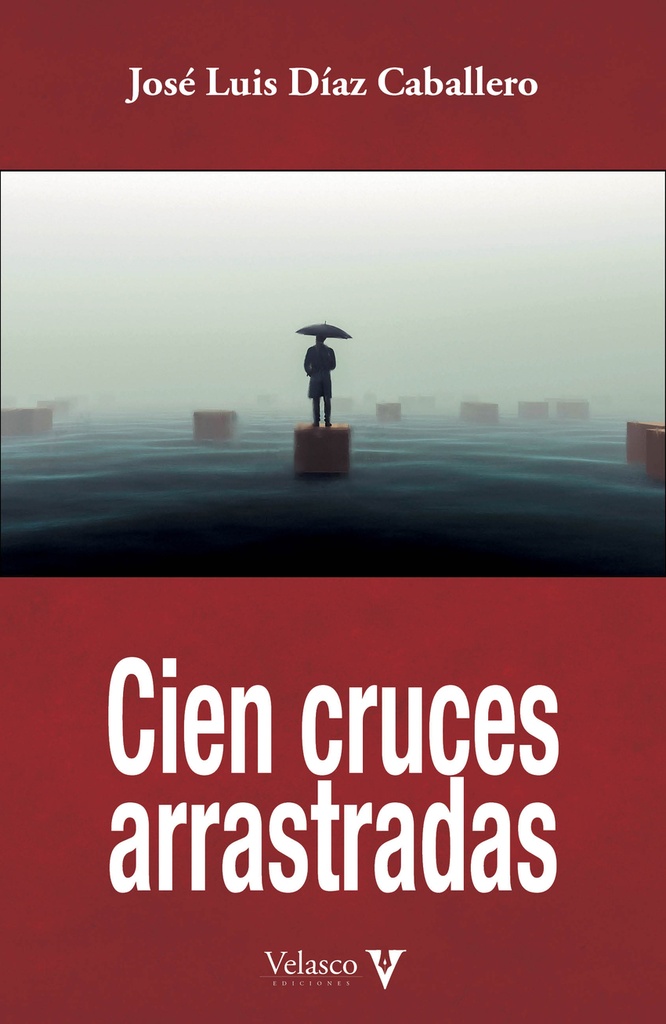 CIEN CRUCES ARRASTRADAS