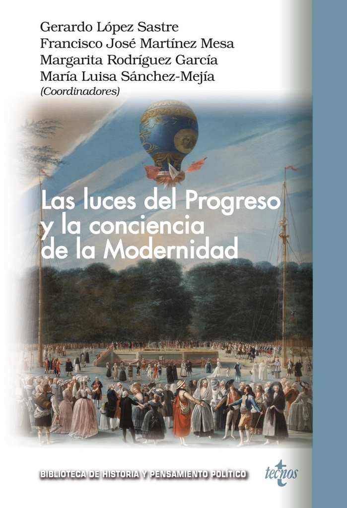 Las luces del progreso y la conciencia de la Modernidad