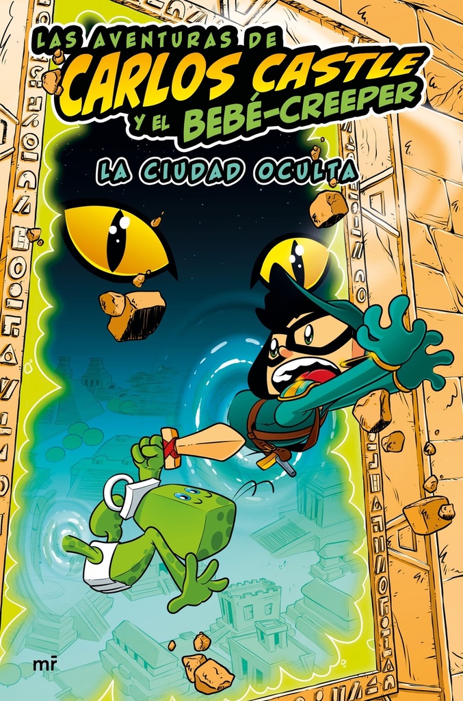 Las aventuras de Carlos Castle y el bebé-creeper. La ciudad oculta