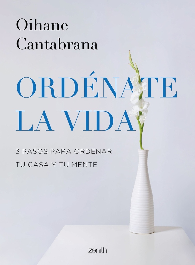 Ordénate la vida