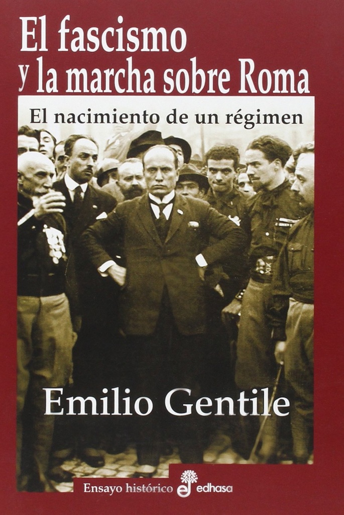 El fascismo y la marcha sobre Roma