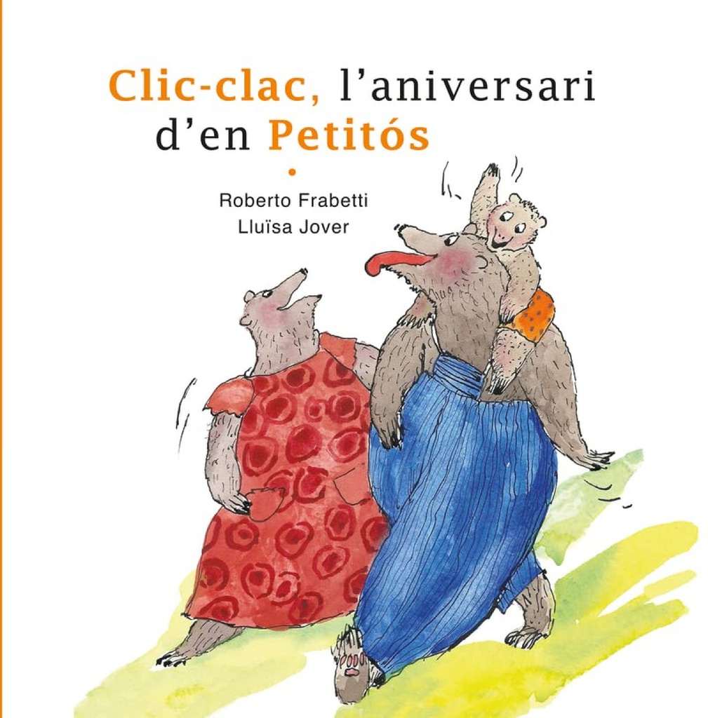 Clic-clac, l´aniversari d´en Petitós