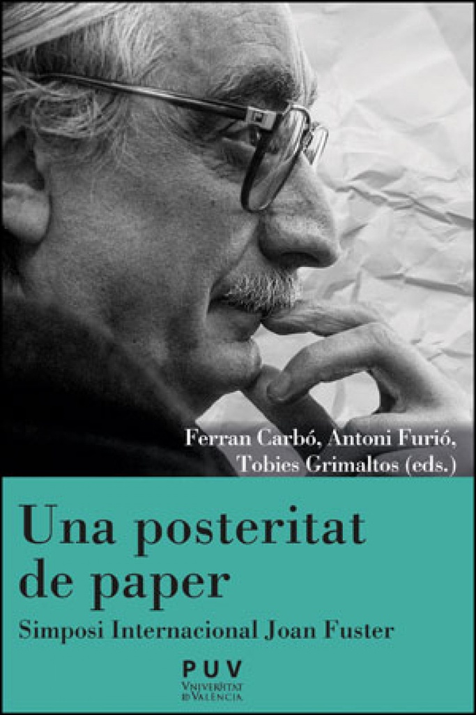 Una posteritat de paper