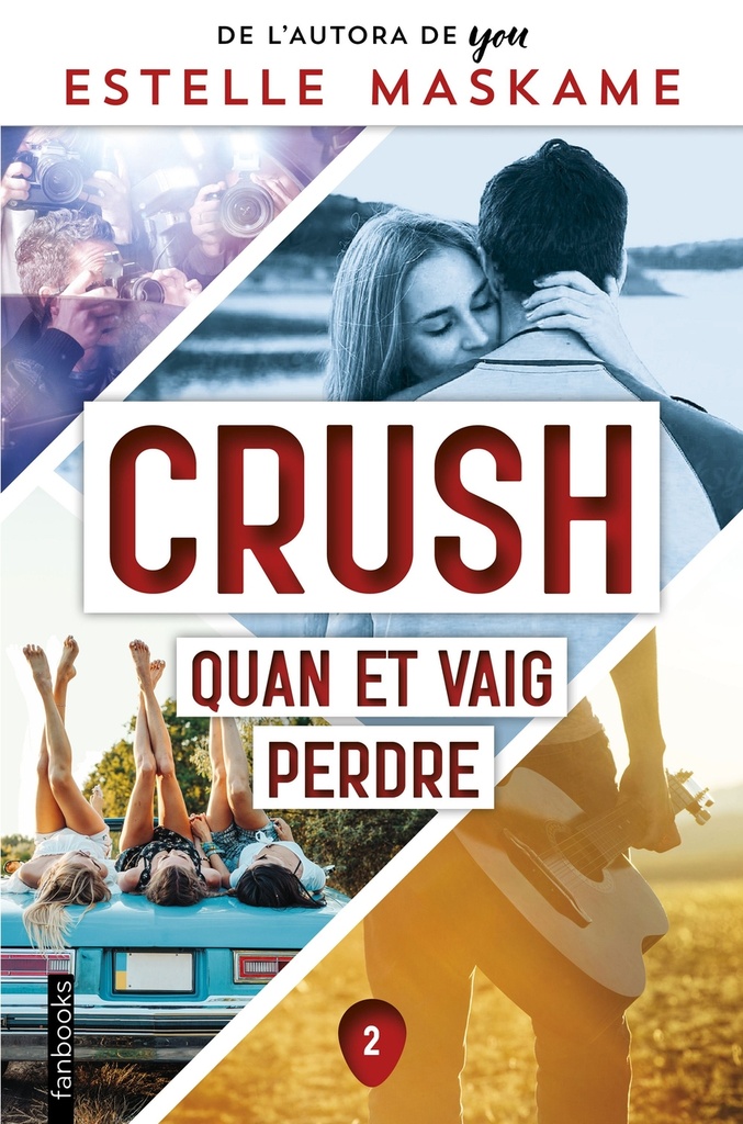 Crush 2. Quan et vaig perdre