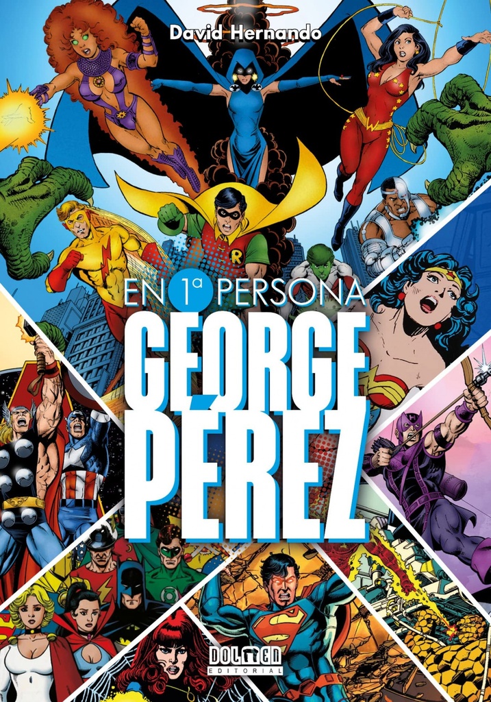 En primera persona: George Pérez