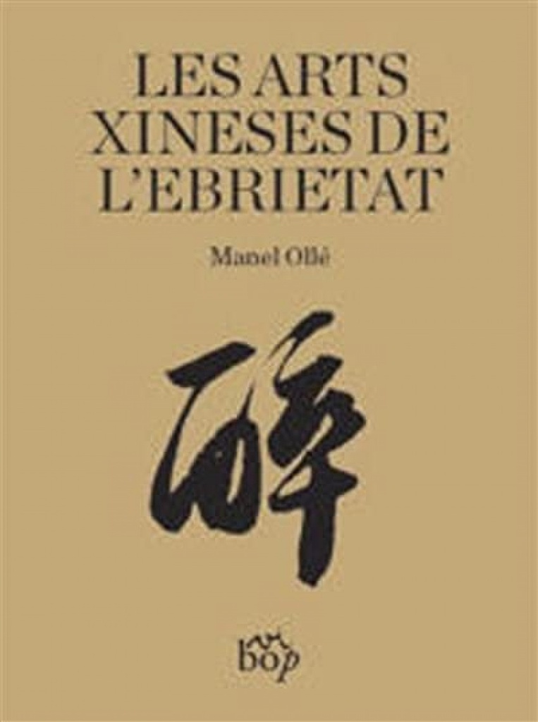 Les arts xineses de l´ebrietat