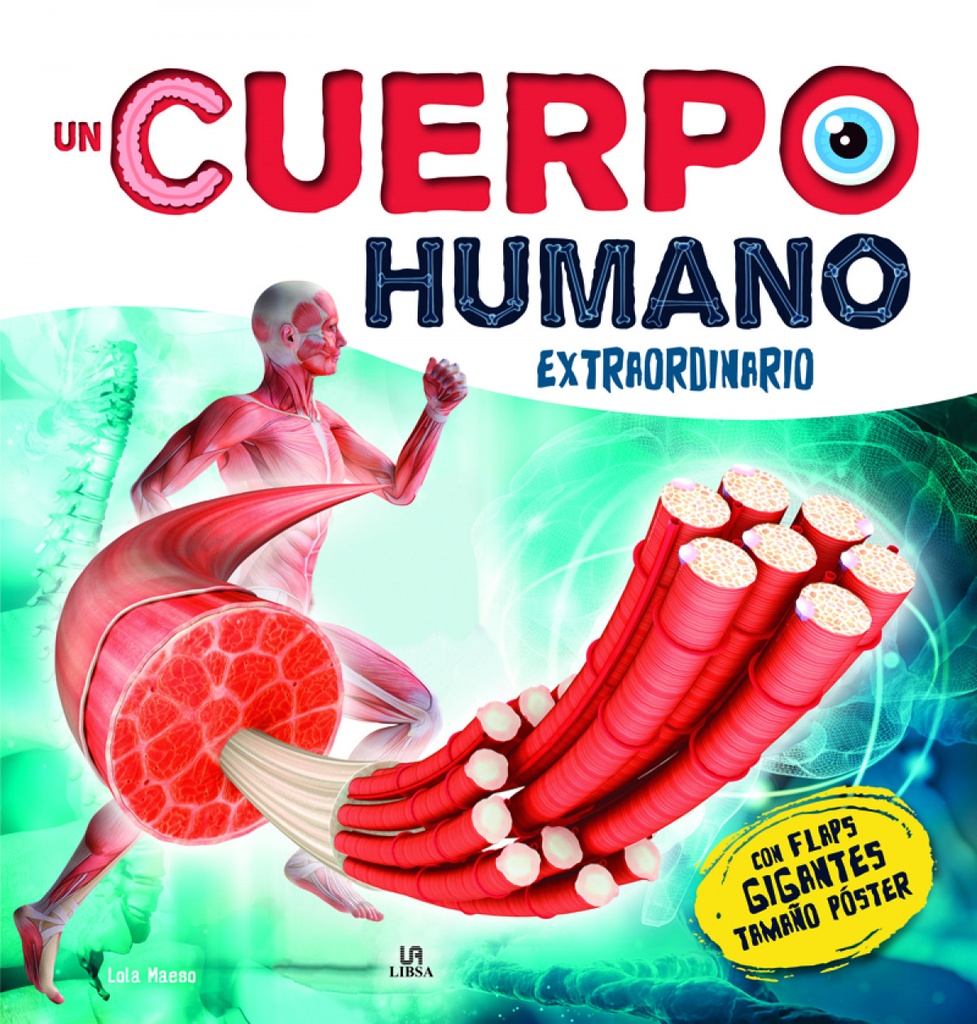 Un Cuerpo Humano Extraordinario