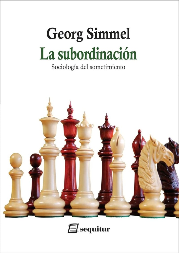 La subordinación - Sociología del sometimiento