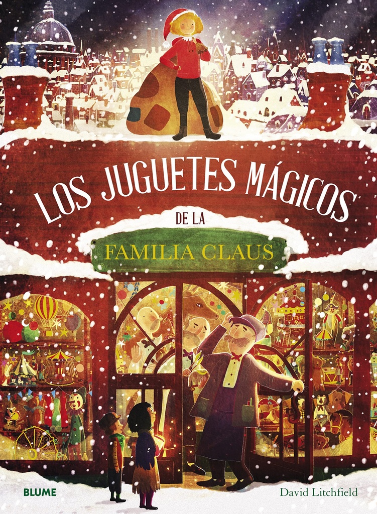 Los juguetes mágicos de la familia Claus