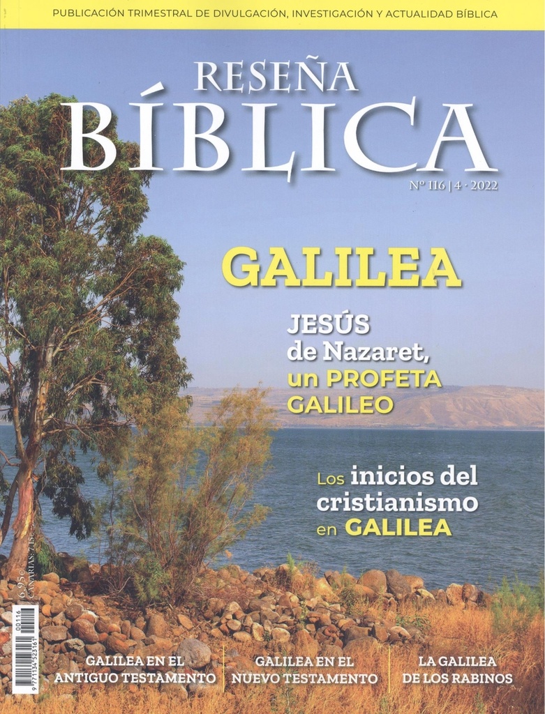 Galilea. Jesús de Nazaret, un profeta galileo