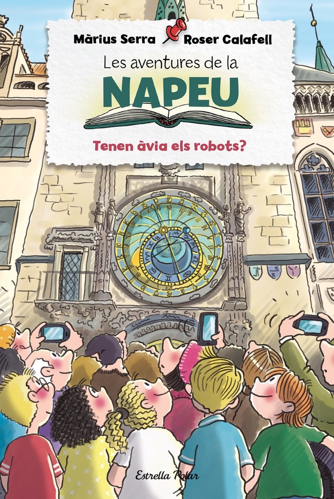 Les aventures de la Napeu. Tenen àvia els robots?