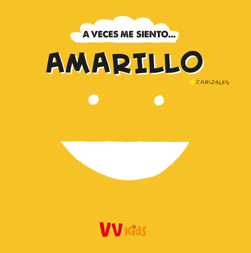 A VECES ME SIENTO... AMARILLO (VVKIDS)