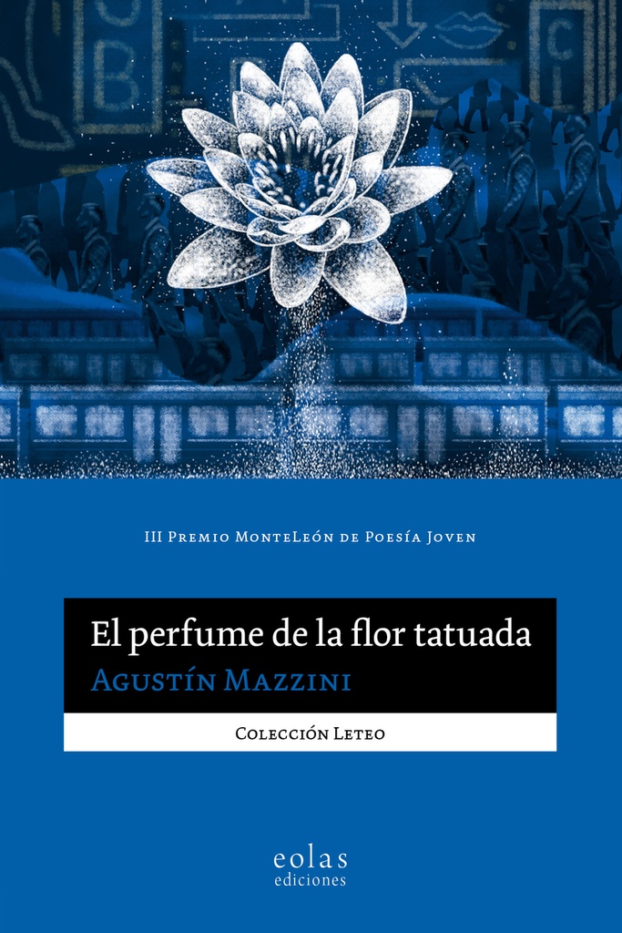 El perfume de la flor tatuada